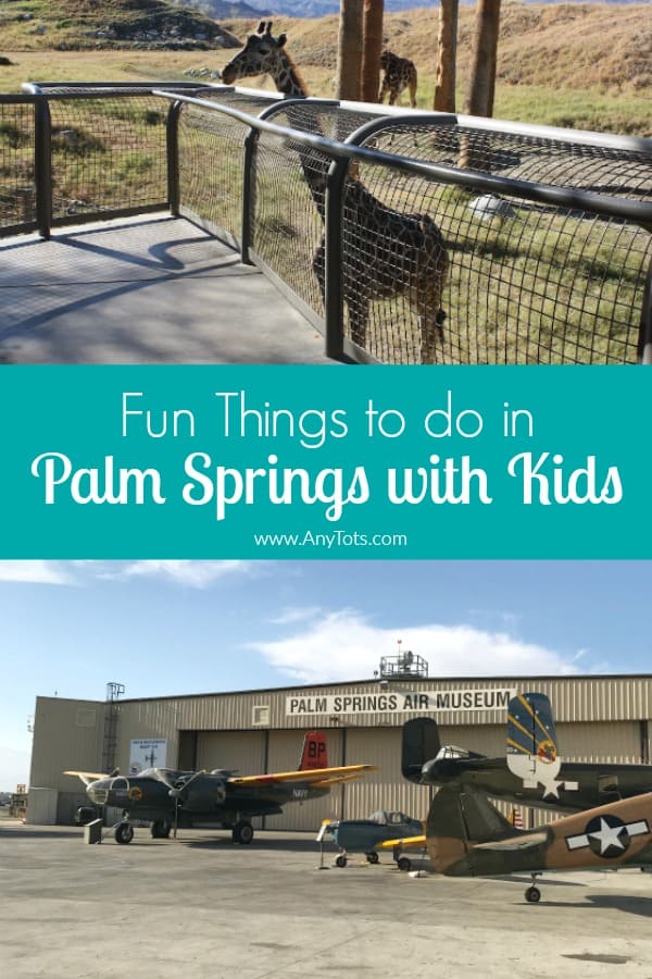 Things to do in Palm Springs with Kids